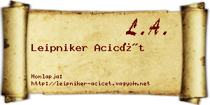 Leipniker Acicét névjegykártya